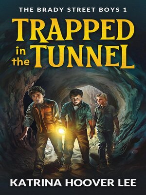 cover image of Trapped in the Tunnel